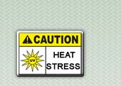 HEAT STRESS SAFETY